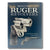 Gun Digest Book of Ruger Revolvers by Max Prasac