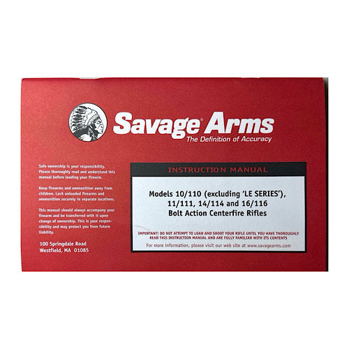 Savage Arms Mod 10/110 11/111 14/114 16/116 Bolt C.F. Rifles Owner&#39;s Manual