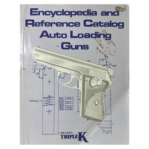 Encyclopedia and Reference Catalog Auto Loading Guns