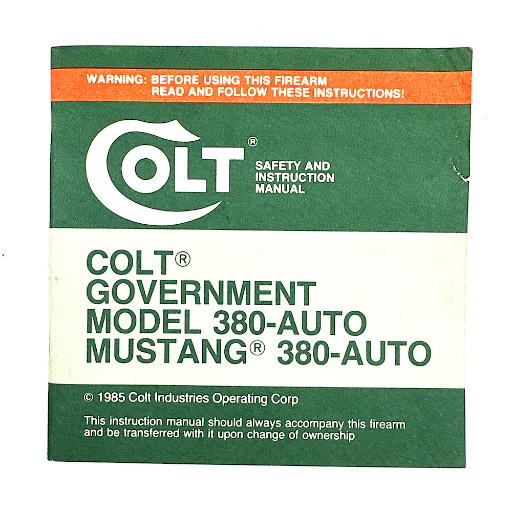 Colt Government Mod 380 Auto Mustang 380 Auto Owner&#39;s Manual