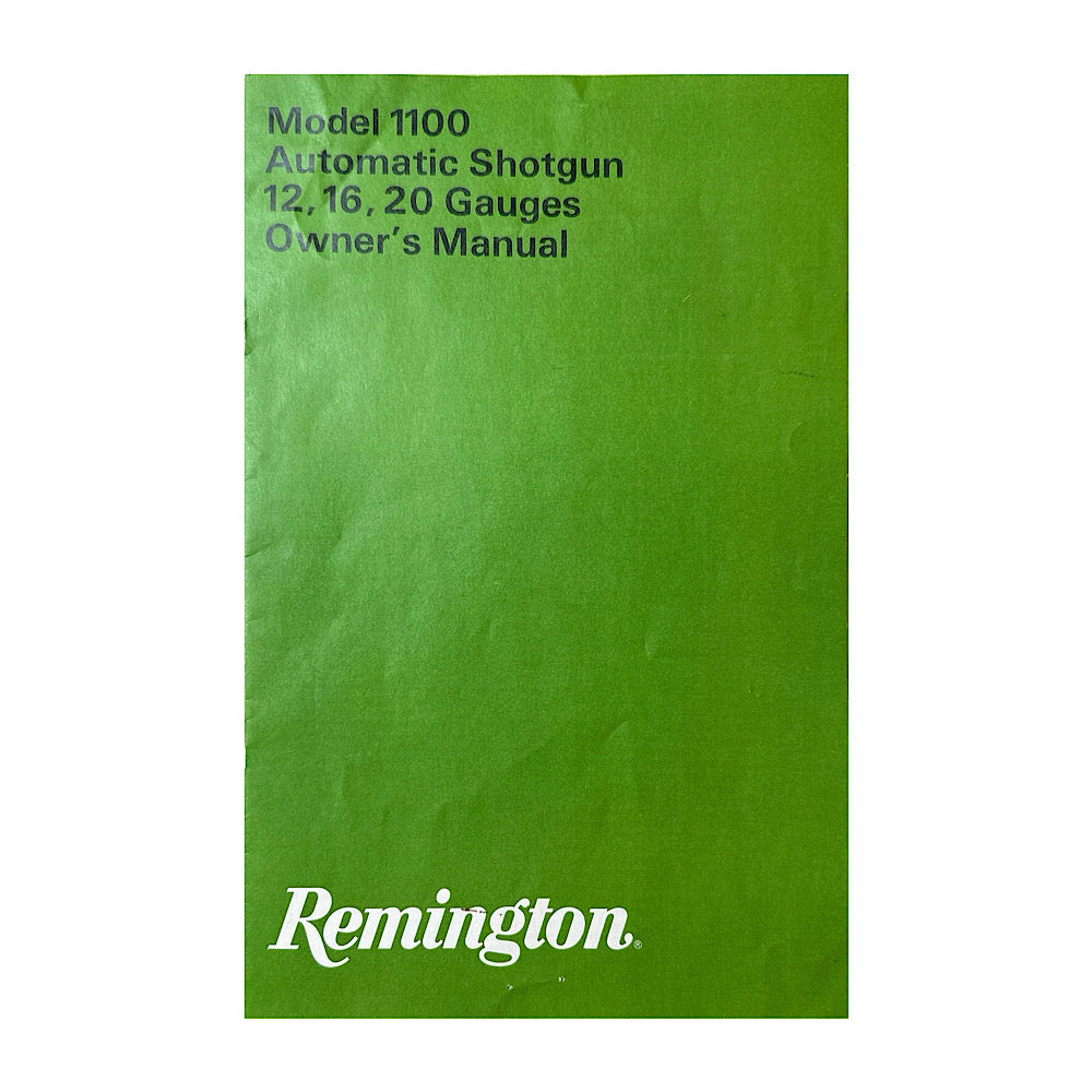 Remington Original Mod 1100 12, 16, 20ga 1970&#39;s Owner&#39;s Manual