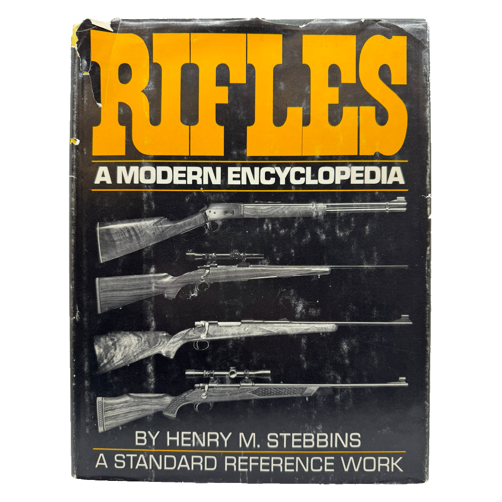 Rifles A Modern Encyclopedia