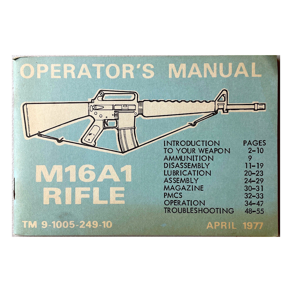 Government Operators Manual M16a1 Rifle Tm9 1005 249 10 1977 Original Canada Brass 7662