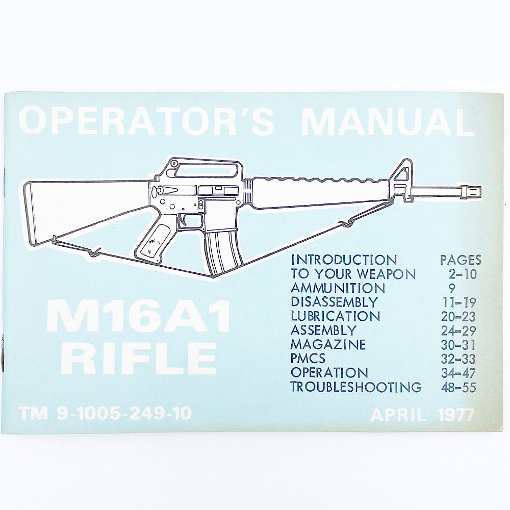 M16 A1 Rifle Operators Manual Tm9 1005 249 10 Apr 1977 United States A Canada Brass 9216